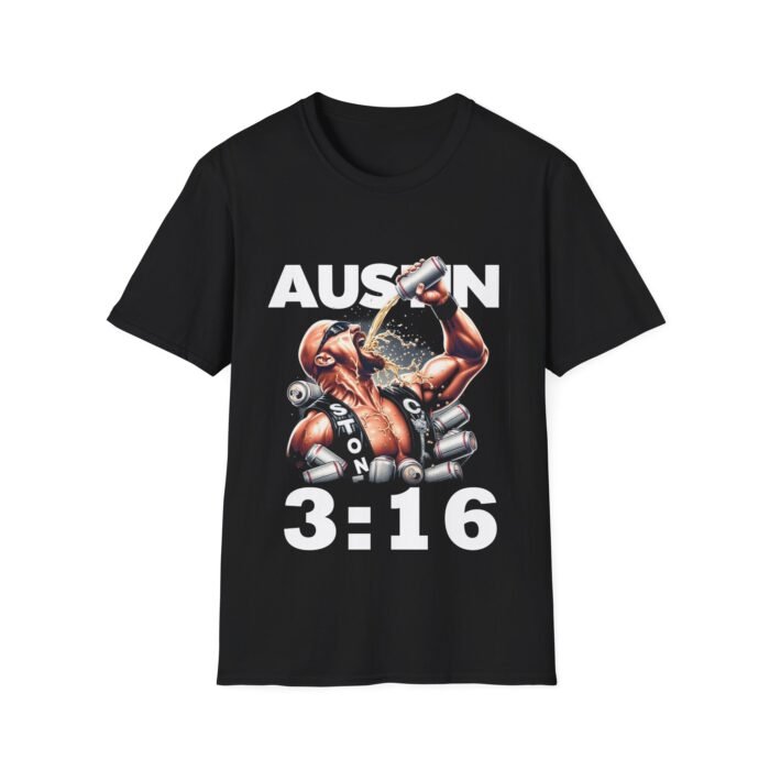 Austin 3:16: Legendary Tee for Stone Cold Fans T-Shirt - Buy Now at American Artist Merch