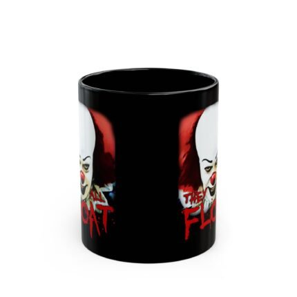 They All Float Pennywise Coffee Mug - Embrace the Horror (11oz, 15oz) T-Shirt - Buy Now at American Artist Merch