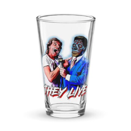 They Live Piper Pint Glass – Drink with the Resistance T-Shirt - Buy Now at American Artist Merch