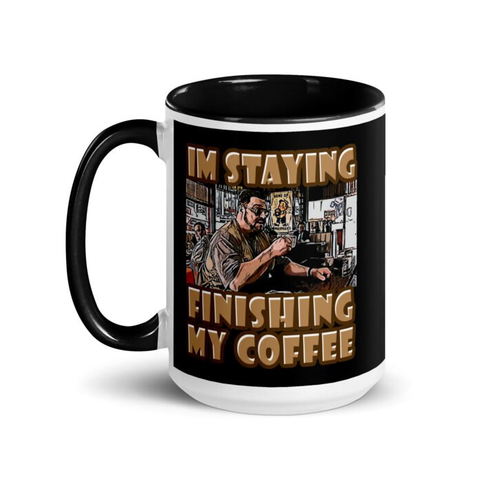 Big Lebowski Coffee Mug – ‘I’m Staying’ T-Shirt - Buy Now at American Artist Merch